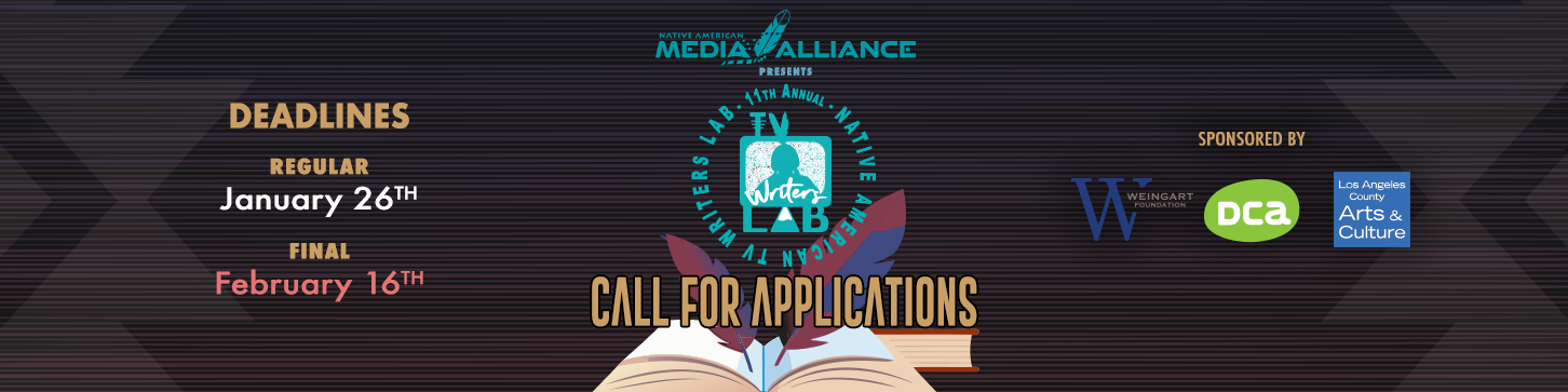 11th Annual Native American TV Writers Lab – Call for Applications
